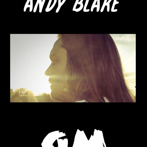 GETME! Guest Mix 47 : Andy Blake